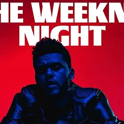 THE WEEKND NIGHT