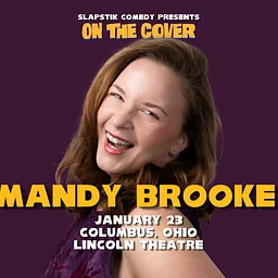 SlapStik Comedy: On The Cover with Mandy Brooke