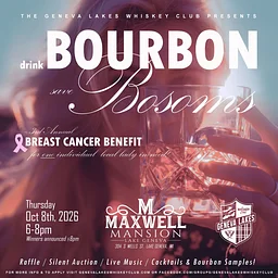 Bourbon & Bosoms: A Breast Cancer Benefit by Geneva Lakes Whiskey Club
