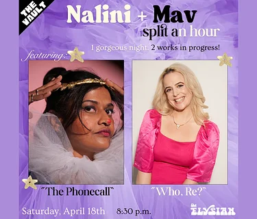 Nalini + Mav Split The Hour (The Vault)