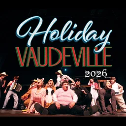 HOLIDAY VAUDEVILLE