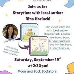 Join us for storytime with local author Rina Horiuchi and her new book G is for Gratitude