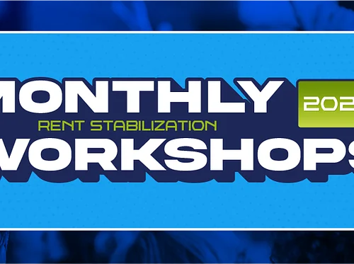 Monthly Rent Stabilization Workshops
