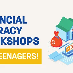 Financial Literacy Workshop for Teenagers