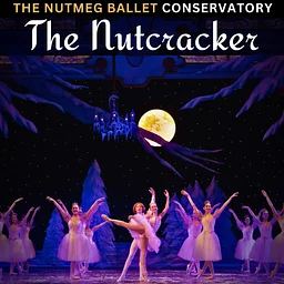 The Nutmeg Ballet's The Nutcracker