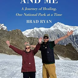 Author Event: Brad Ryan “Grandma Joy and Me: A Journey of Healing, One National Park at a Time”