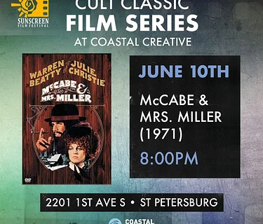 Cult Classic Film Series – McCabe & Mrs. Miller (1971) – FREE Screening
