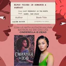 BIPOC Voices In Romance & Fantasy: “Cinderella is Dead” by Kalynn Bayron