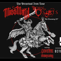 Miss May I and Born Of Osiris