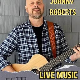 Live Music with Johnny Roberts