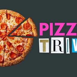 Pizza and Trivia