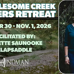 Troublesome Creek Writers Retreat – Annette Clapsaddle