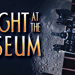 A Night at the Museum