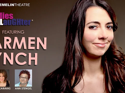 Ladies of Laughter Featuring Carmen Lynch