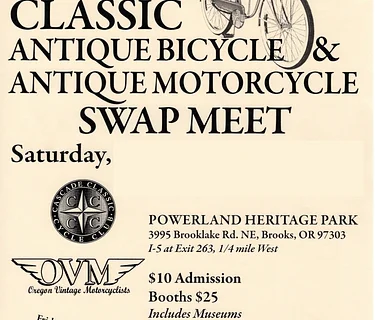 7th Annual Oregon Classic Antique Bicycle & Antique Motorcycle Swap Meet