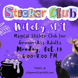 Sticker Club: Witchy Sh*t!