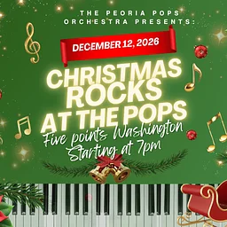 Peoria Pops Orchestra Presents: Christmas Rocks at the Pops!