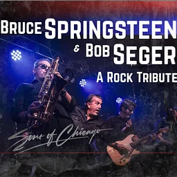 Show Night: Sons of Chicago - Springsteen & Seger Tribute