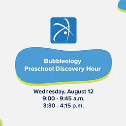 Bubbleology Preschool Discovery Hour