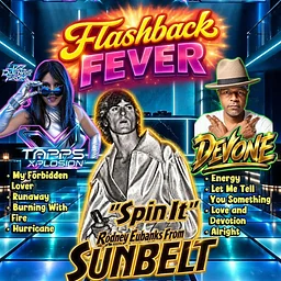 SUNBELT “Spin It” & DEVONE “Feel My Energy” & TAPPS XPLOSION