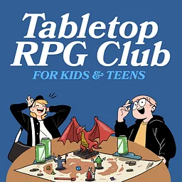 TTRPG Club (Tweens & Teens)