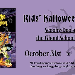 Kids’ Halloween Movie: Scooby-Doo! and the Ghoul School