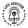 Late Addition Brewing + Blending