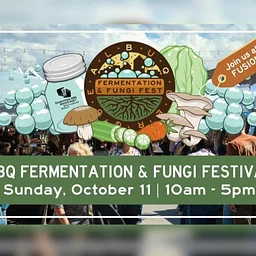 ABQ Fermentation & Fungi Festival