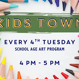 Kelly’s Kids Town: School-Age Art Program