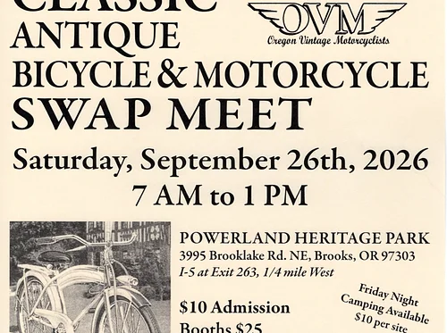 7th Annual Oregon Classic Antique Bicycle & Antique Motorcycle Swap Meet