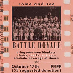MAKE.SHIFT MOVIE NIGHT: BATTLE ROYALE (2000)