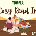 Teens: Cozy Read In