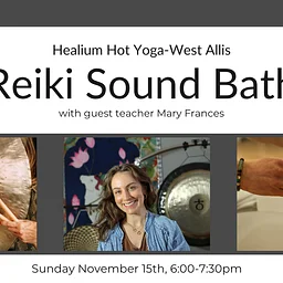 Reiki Sound Bath w/Mary Frances