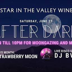 AfterDARK @ Star in the Valley