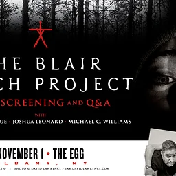 The Blair Witch Project: Film Screening and Q&A with Heather Donahue, Joshua Leonard, and Michael C. Williams