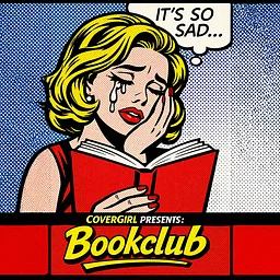 CoverGirl presents: Bookclub