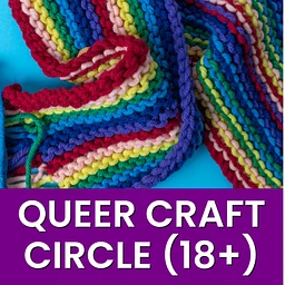 COMMUNITY EVENT: Queer Craft Circle