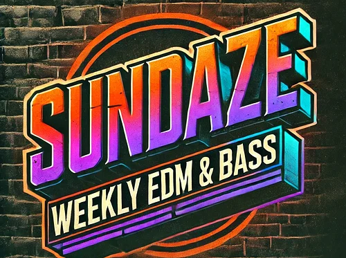 SUNDAZE (weekly EDM & Bass)