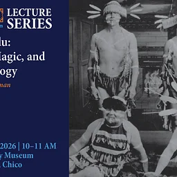 The Maidu: Myths, Magic, and Archaeology