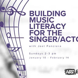 Building Music Literacy for the Singer/Actor