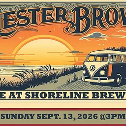 Chester Brown Labor Day Weekend at Shoreline Brewery