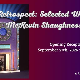Opening Reception for McKevin Shaughnessy