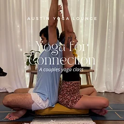 Yoga for Connection: A Prenatal Partner's Class