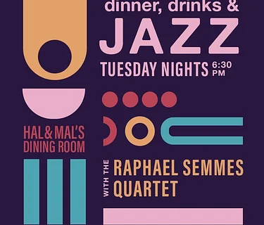 Tuesday Night Jazz with the Raphael Semmes Quartet