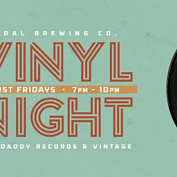 First Fridays: Vinyl Night with Grandaddy Records & Vintage