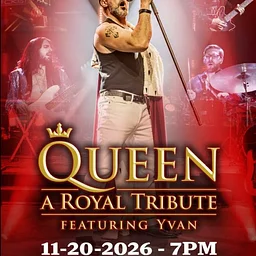 Queen: A Royal Tribute Featuring Yvan