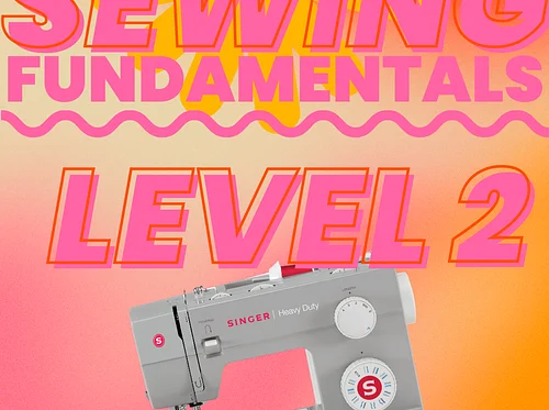FUNdamentals : Sewing 102
