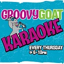 Groovy Goat Thursday Night Karaoke