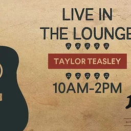 Live in the Lounge feat. Taylor Teasley