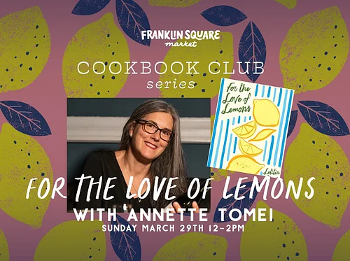 FSM x Cookbook Club: For the Love of Lemons